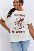 Camiseta de algodón con gráfico CHASE DREAMS NOT COWBOYS de tamaño completo de Simply Love